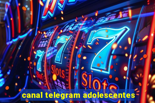 canal telegram adolescentes